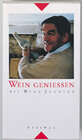 Buchcover Wein geniessen mit Hugh Johnson