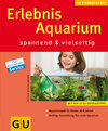 Buchcover Erlebnis Aquarium spannend & vielseitig