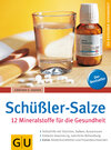 Buchcover Schüßler-Salze 12 Mineralstoffe für die Gesundheit