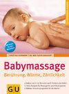 Buchcover Babymassage. Berührung, Wärme, Zärtlichkeit