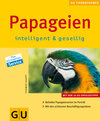 Buchcover Papageien intelligent & gesellig
