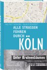 Buchcover Alle Straßen führen durch Köln