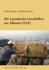 Buchcover Die Lateinischen Inschriften aus Albanien (LIA)