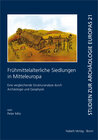 Buchcover Frühmittelalterliche Siedlungen in Mitteleuropa