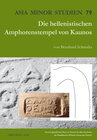 Buchcover Die hellenistischen Amphorenstempel von Kaunos