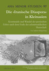 Buchcover Die ›Iranische Diaspora‹ in Kleinasien