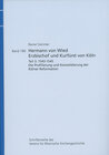 Buchcover Hermann von Wied, Erzbischof und Kurfürst von Köln. Teil 3: 1543-1545