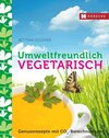 Buchcover Umweltfreundlich vegetarisch