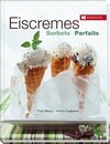 Buchcover Eiscremes, Sorbets und Parfaits
