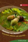 Buchcover Köstliches von Waldbäumen