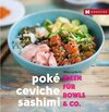Buchcover Poké, Ceviche & Sashimi