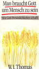 Buchcover Man braucht Gott um Mensch zu sein