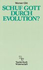 Buchcover Schuf Gott durch Evolution?