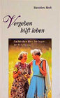 Buchcover Vergeben hilft leben