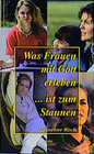 Buchcover Was Frauen mit Gott erleben