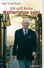 Buchcover Ich will keine Wetterfahne sein!