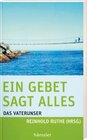 Buchcover Ein Gebet sagt alles