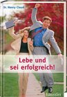 Buchcover Lebe und sei erfolgreich!