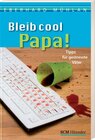 Buchcover Bleib cool, Papa