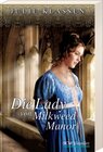 Buchcover Die Lady von Milkweed Manor