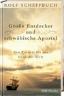 Buchcover Große Entdecker und schwäbische Apostel