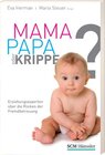 Buchcover Mama, Papa oder Krippe?