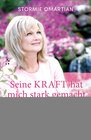 Buchcover Seine Kraft hat mich stark gemacht