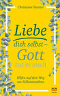 Buchcover Liebe dich selbst - Gott tut es auch