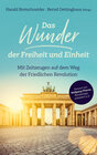 Buchcover Das Wunder der Freiheit und Einheit