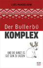 Buchcover Der Bullerbü-Komplex