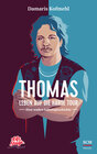 Buchcover Thomas - Leben auf die harte Tour
