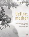 Buchcover Define: mother