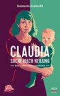 Buchcover Claudia - Suche nach Heilung