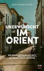 Buchcover Unerwünscht im Orient