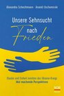 Buchcover Unsere Sehnsucht nach Frieden