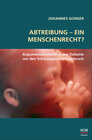 Buchcover Abtreibung - ein Menschenrecht?