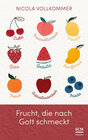 Buchcover Frucht, die nach Gott schmeckt