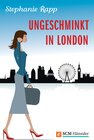 Buchcover Ungeschminkt in London