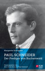 Buchcover Paul Schneider – Der Prediger von Buchenwald