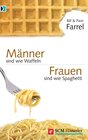Buchcover Männer sind wie Waffeln - Frauen sind wie Spaghetti