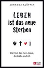 Buchcover Leben ist das neue Sterben