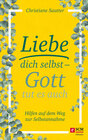 Buchcover Liebe dich selbst - Gott tut es auch