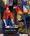 Buchcover August Macke und die frühe Moderne in Europa