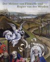 Buchcover Der Meister von Flémalle und Rogier van der Weyden