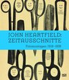 Buchcover John Heartfield: Zeitausschnitte