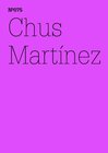 Buchcover Chus Martínez