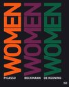Buchcover Women. Picasso, Beckmann, de Kooning