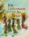 Buchcover Von Liebermann bis Nolde