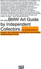 Buchcover Der dritte BMW Art Guide by Independent Collectors