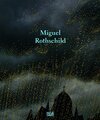Buchcover Miguel Rothschild
